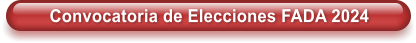 Convocatoria de Elecciones FADA 2024
